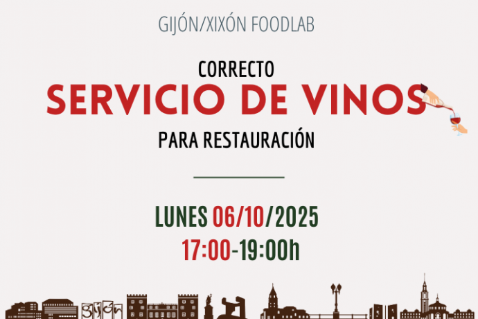 Gijón/Xixón Foodlab: Servicio de vinos